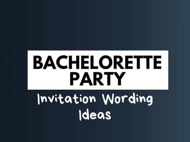 Bachelorette Party Invitation Quotes