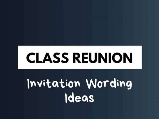 Class Reunion Invitation Quotes