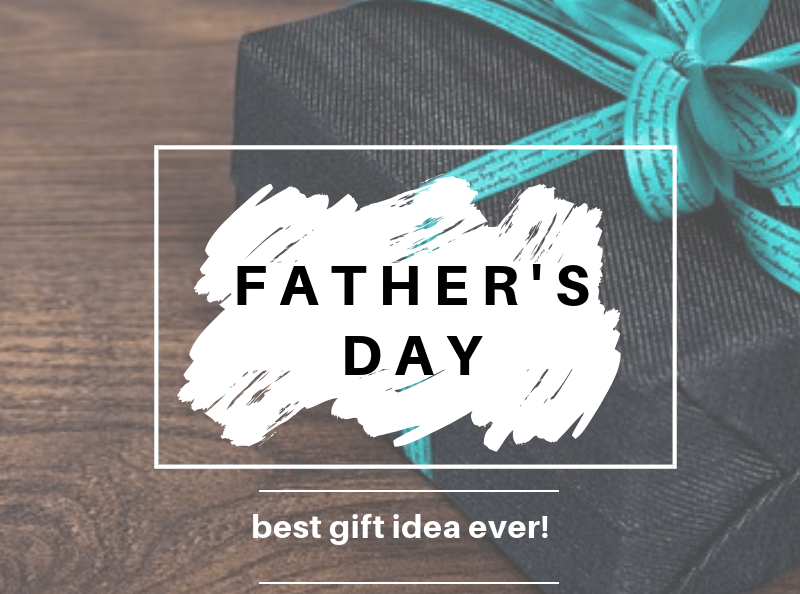 Ultimate Gift Ideas for Father's Day!!