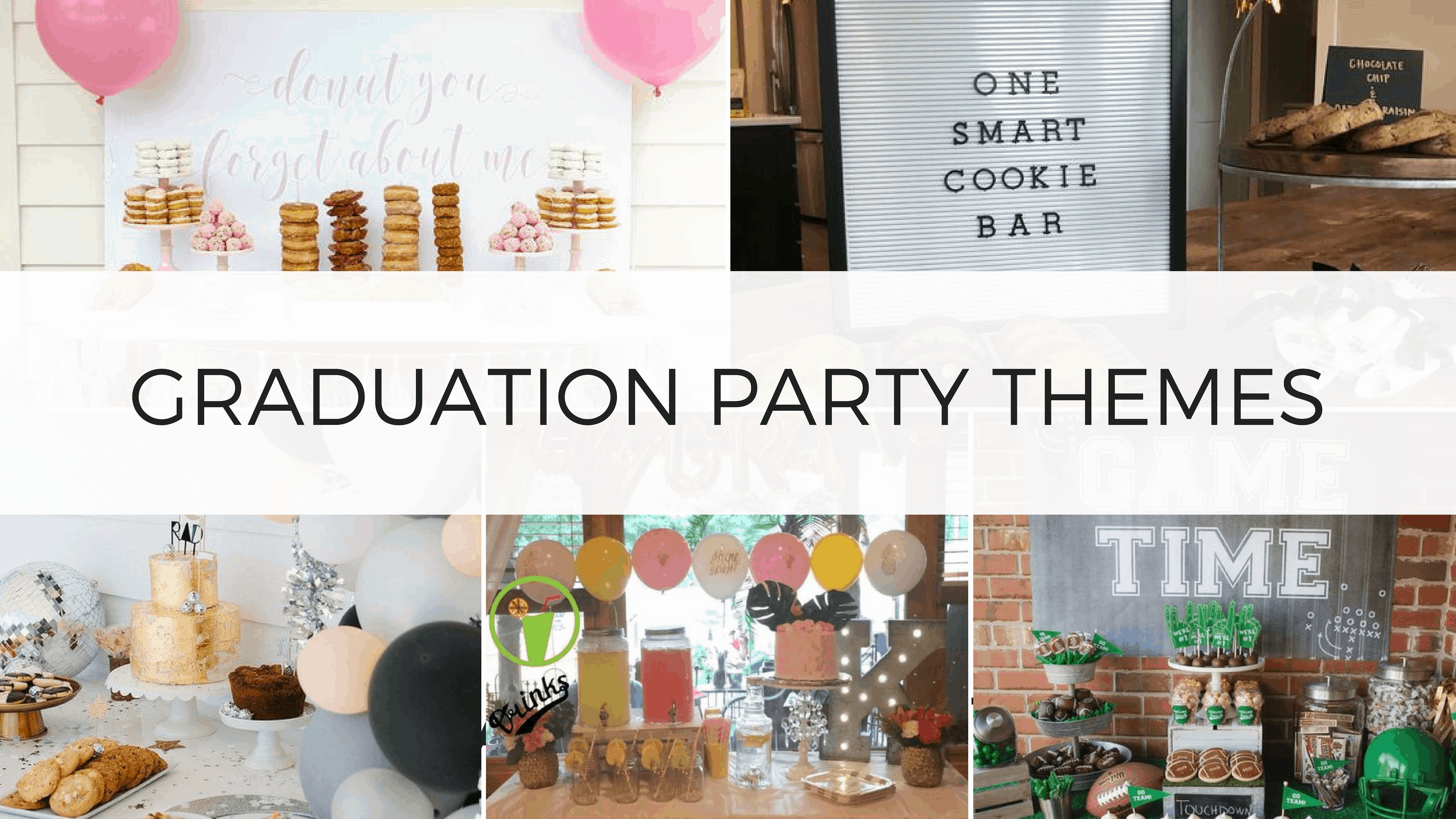 Theme Ideas for An Upcoming Graduation Party!!