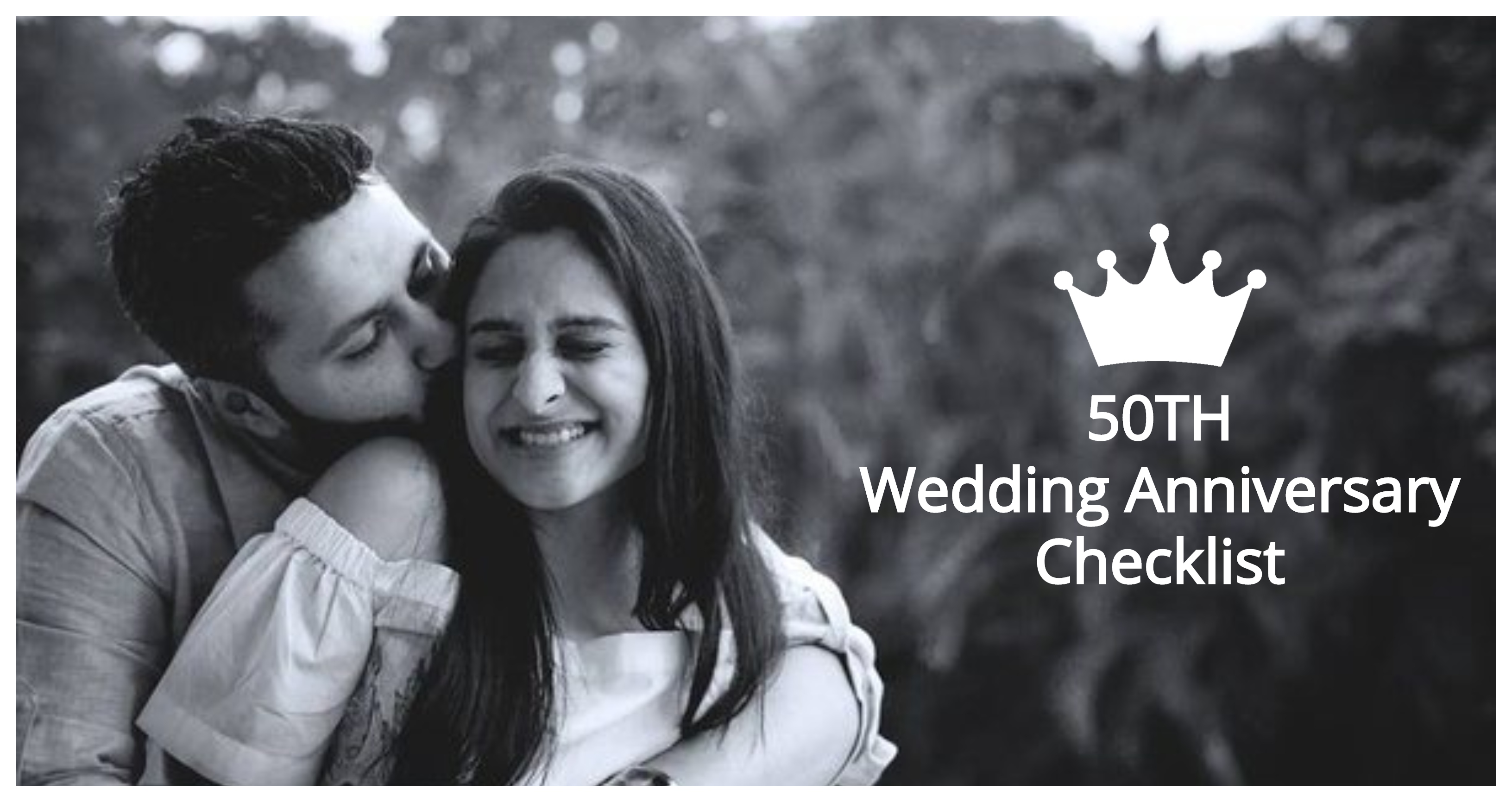 Must follow Checklist for 50th Wedding Anniversary Celebration